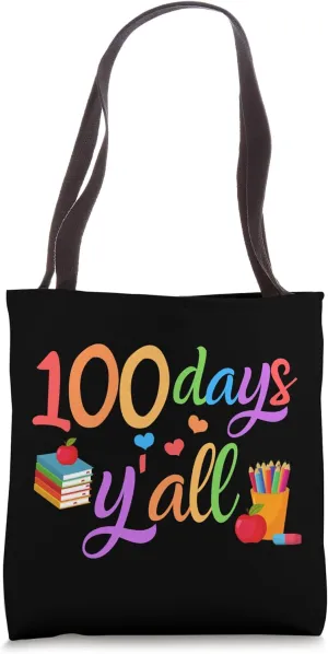 100 Days of School Celebration for Educators Faculty Staff Tote Bag