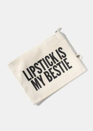 AOA Canvas Pouch - Lipstick is My Bestie