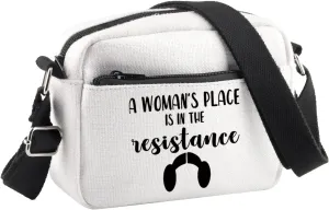 BDPWSS Feminist Crossbody Bag A Woman's Place Is In The Resistance Women Empowerment Gift Feminism Gift Storm Trooper Gift