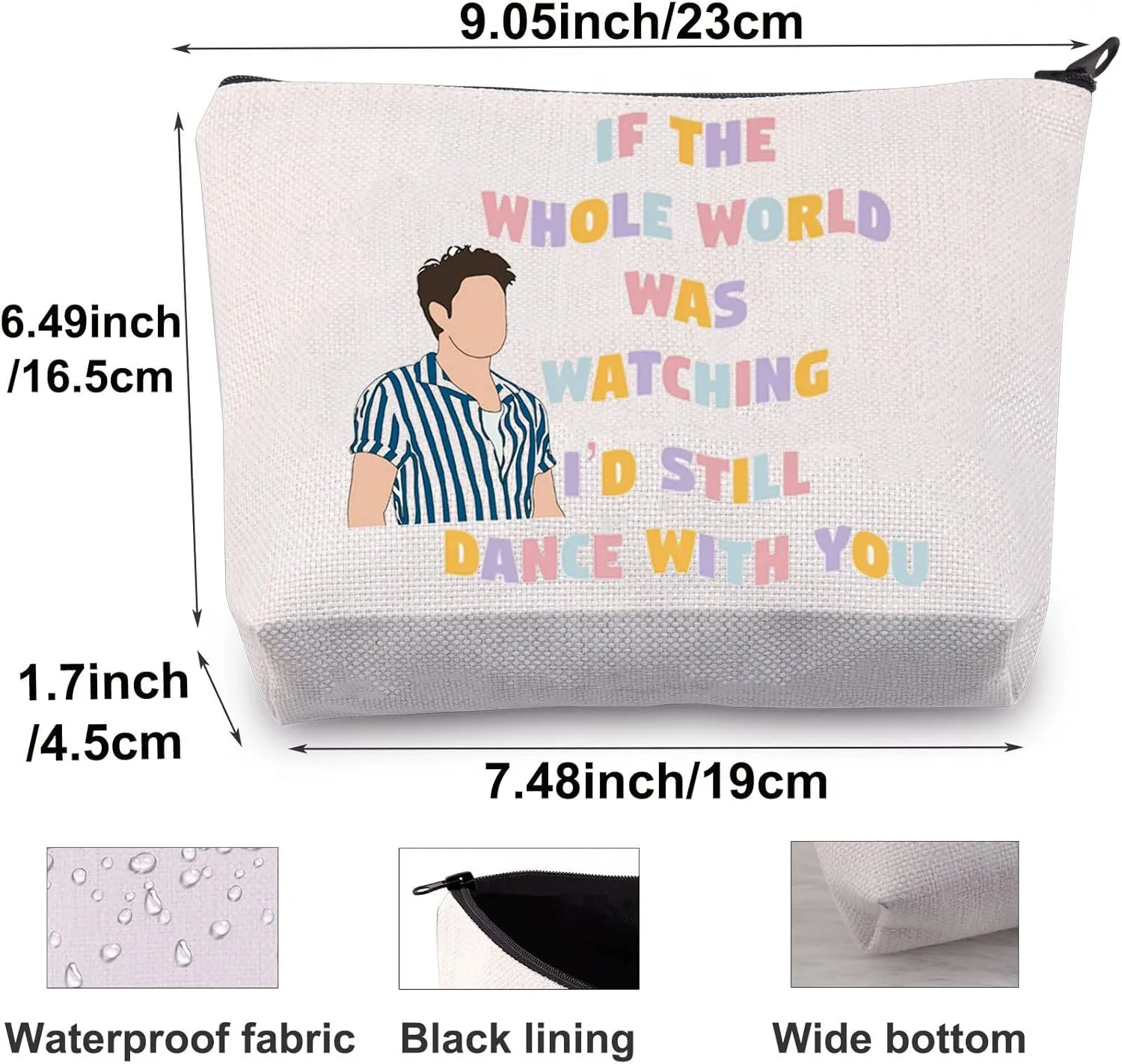 BWWKTOP Singer Lyrics Makeup Bag Singer Album Gifts If The Whole World Was Watching I'd Still Dance With You Makeup Zipper Pouch Bag