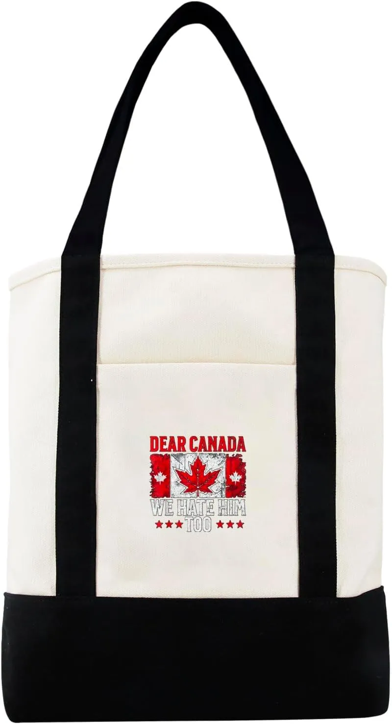Dear Canada We Hate Him Too Political Canvas Tote Bag For Mothers