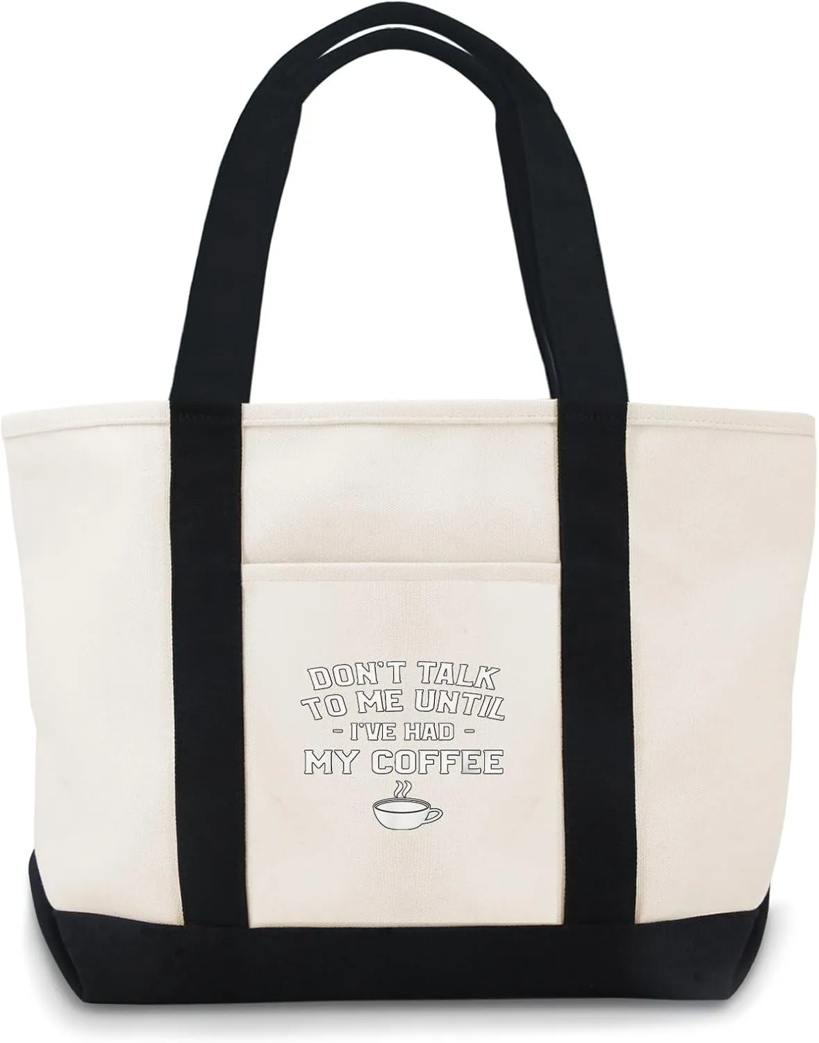 Don't Coffee To Me Until I've Had My Talk Coffee Lover Canvas Tote Bags For Son