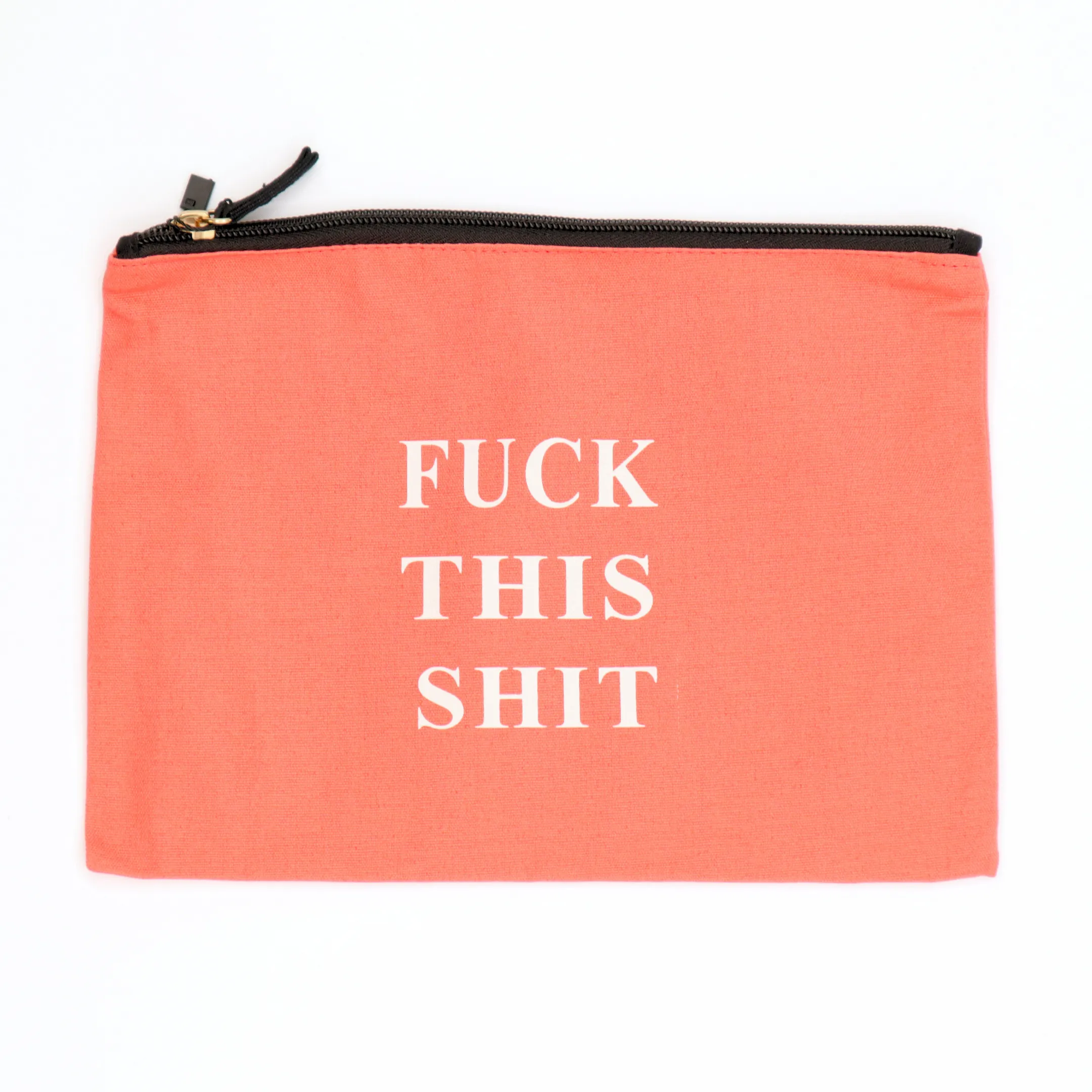 Fuck This Shit Canvas Pouch