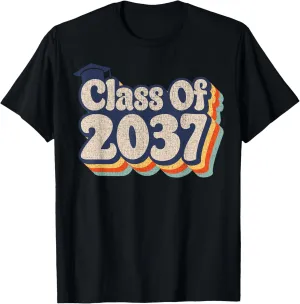 Funny Vintage Class Of 2037 Future Graduates Tee Graduation T-Shirt
