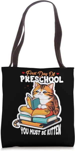 Kitten Cat Back To School First Day Of Preschool Tote Bag