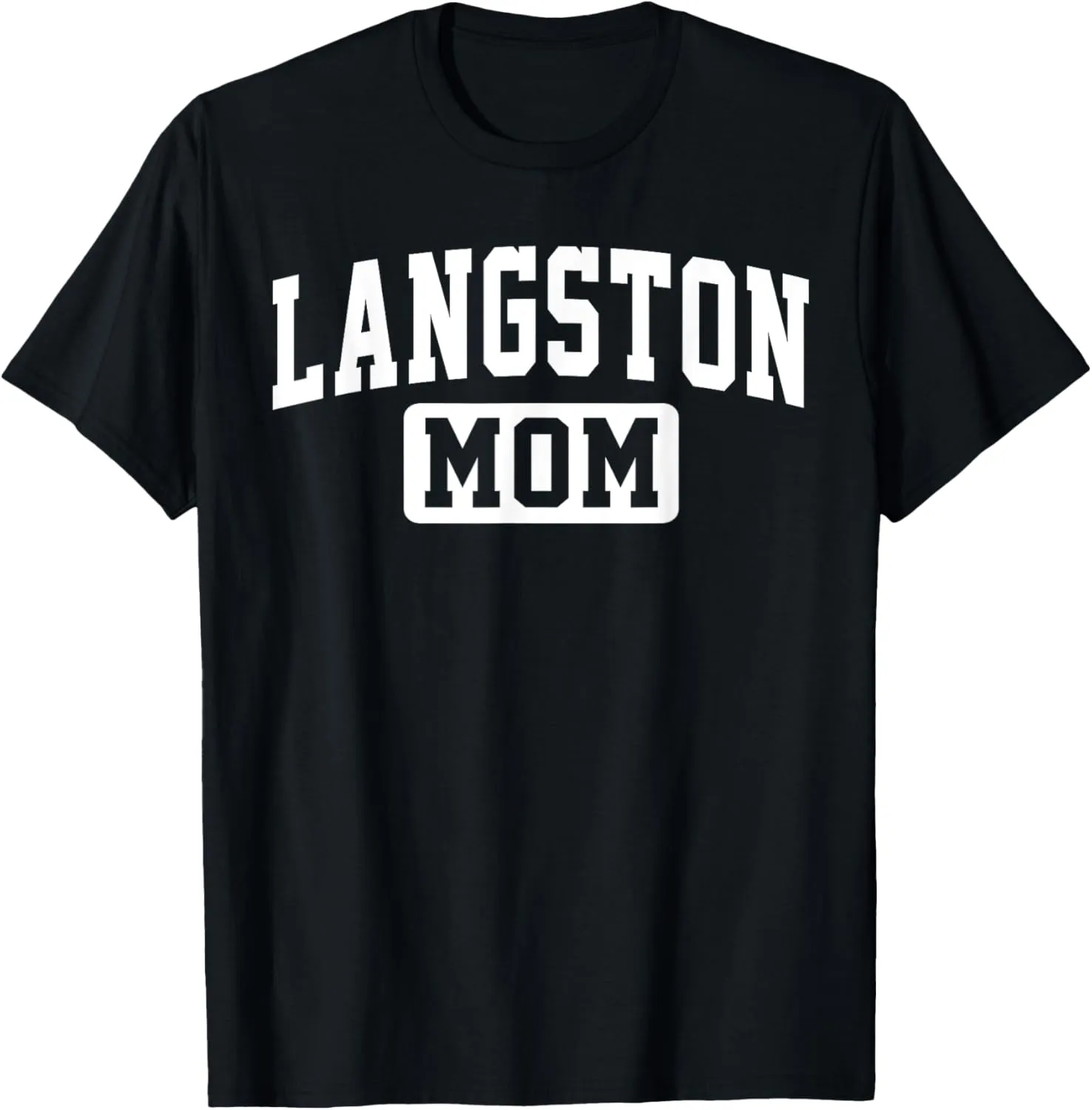 Langston University Mom Mother Arch Vintage Family Men Women T-Shirt