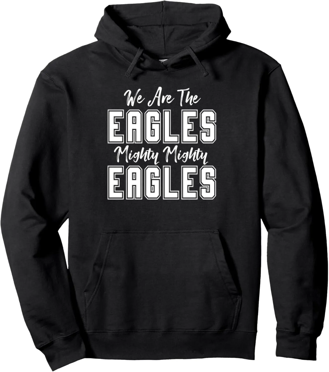 Mighty Eagles School Sports Fan Game Day Team Spirit Pullover Hoodie