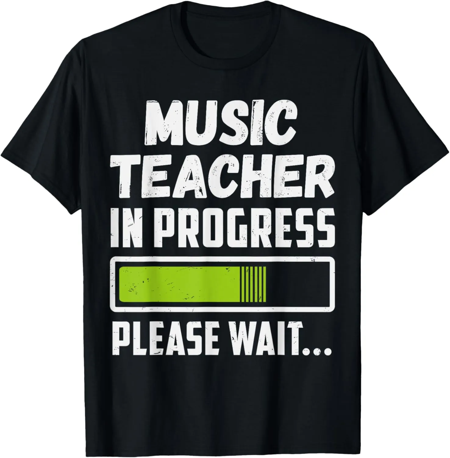 Music Teacher In Progress Please Wait Future Music Teacher T-Shirt