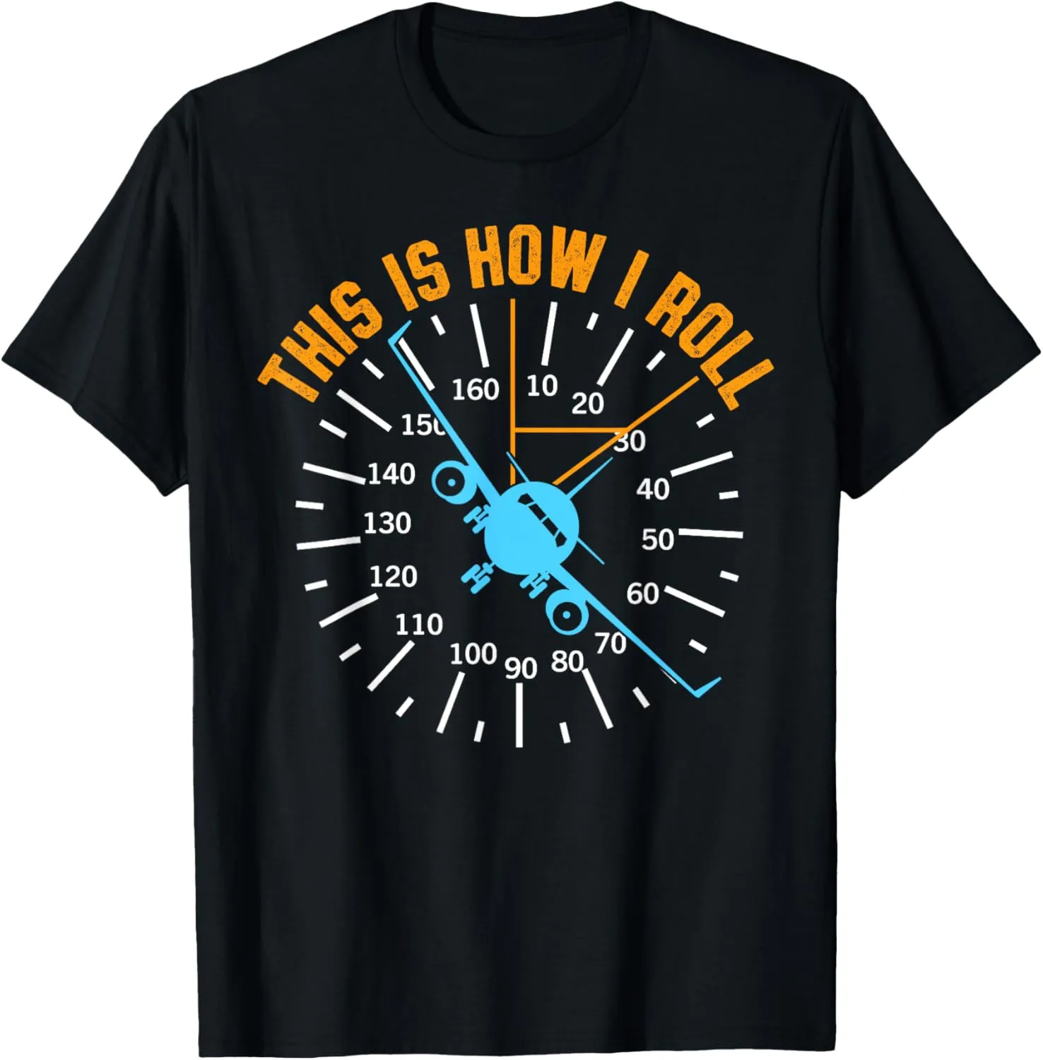 Pilot Aviation This Is How I Roll Airplane T-Shirt