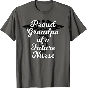 Proud Grandpa of a Future Nurse T-Shirt