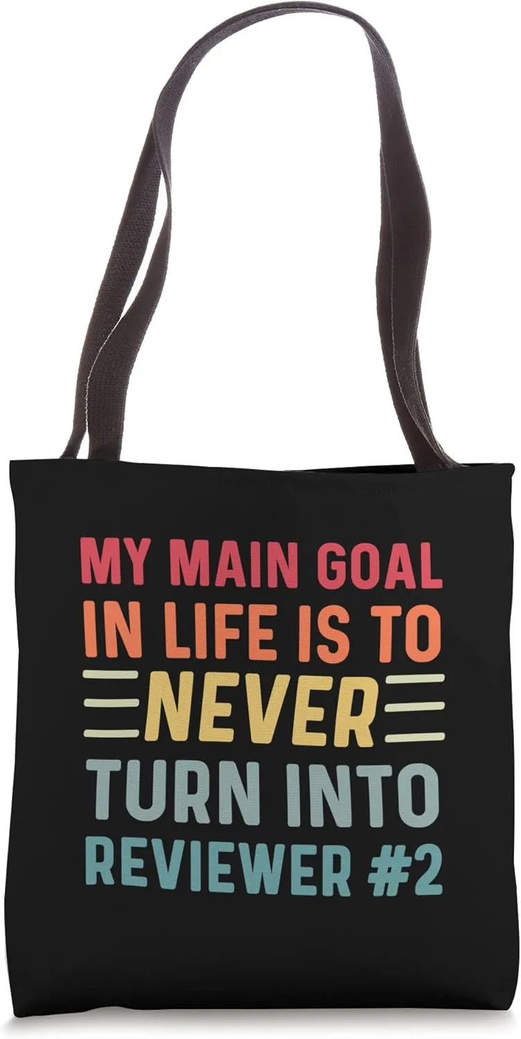 Research Science Professor PhD Candidate Thesis Reviewer 2 Tote Bag