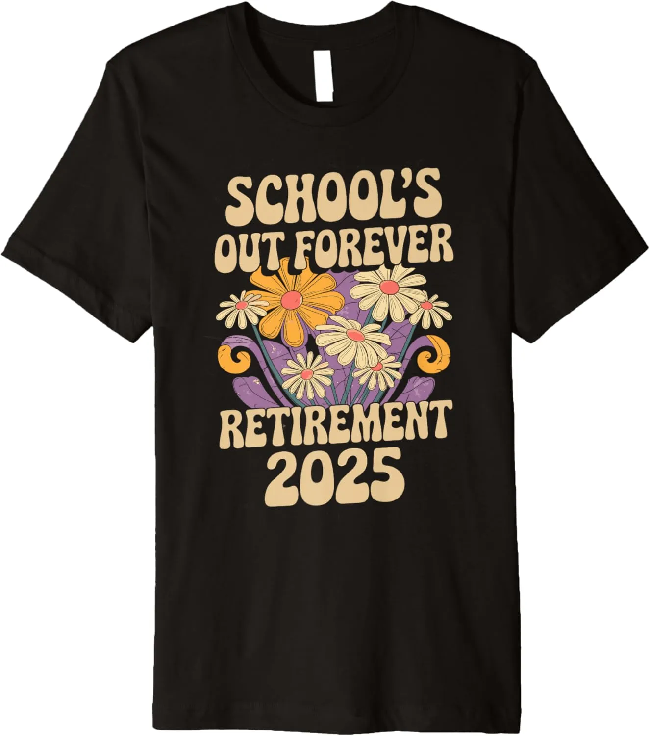 School's Out Forever 2025 Retirement Funny Teacher Student Premium T-Shirt