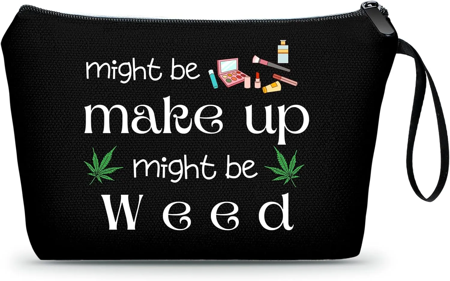 SEAMOON Gag Funny Birthday Joke Marijuana Stoner Gifts Weed Travel Makeup Bag Cosmetic Pouch Weed Stuff for Women Female Friend Sister