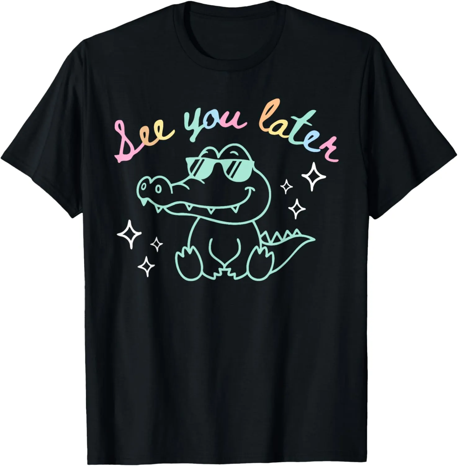 See You Later End of School Alligator Teacher Appreciation T-Shirt